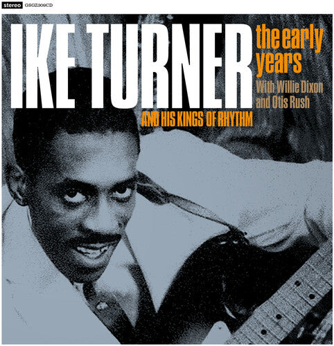 Ike Turner - The Early Years