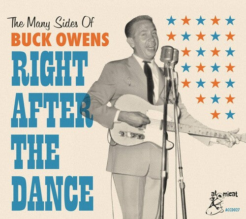 Buck Owens - The Many Sides Of Buck Owens: Right After The Dance