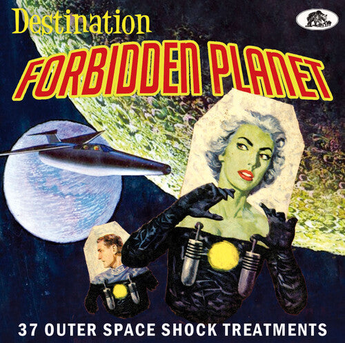Destination Forbidden Planet: 37 Outer Space/ Var - Destination Forbidden Planet: 37 Outer Space Shock Treatments (Various Artists)