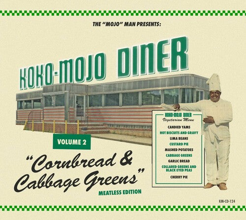 Koko-Mojo Diner 2 Cornbread & Cabbage Greens/ Var - Koko-mojo Diner 2 Cornbread & Cabbage Greens (Various Artists)