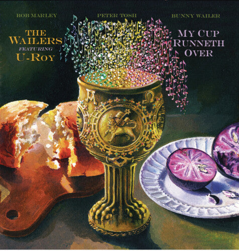 Wailers - My Cup Runneth Over