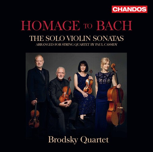 J.S. Bach / Brodsky Quartet - Homage to Bach