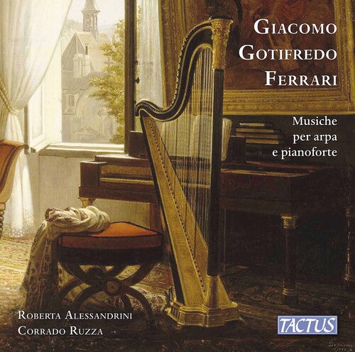 Ferrari/ Alessandrini/ Ruzza - Musiche Per Arpa E Pianoforte