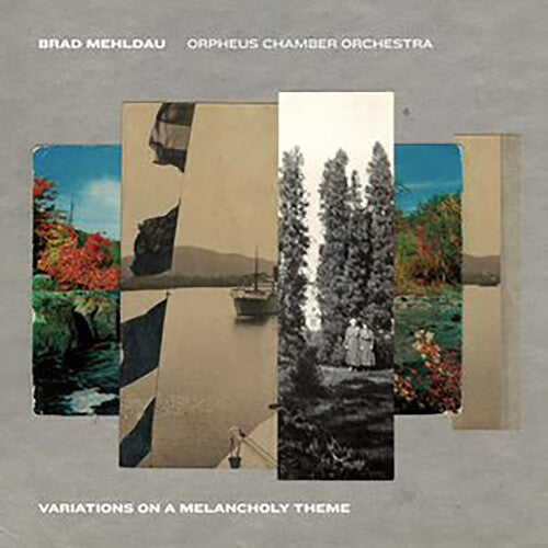 Brad Mehldau & Orpheus Chamber Orchestra - Variations On A Melancholy Theme