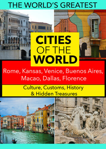 Cities of the World: Rome, Kansas, Venice, Buenos Aires, Macao, Dallas, Florence