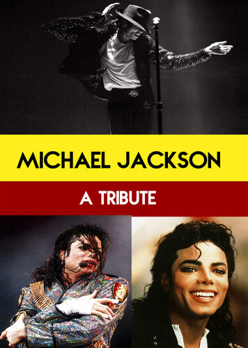 Michael Jackson: A Tribute