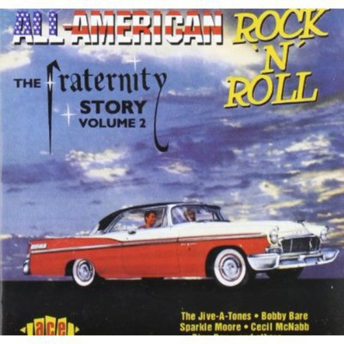All American Rock N Roll 2: Fraternity Story/ Var - All American Rock N Roll 2: Fraternity Story / Var