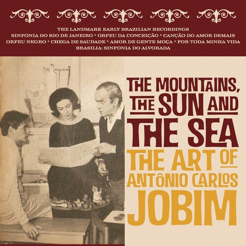 Mountains the Sun & the Sea: Art of Antonio Carlos - Mountains, The Sun & The Sea: Art Of Antonio Carlos Jobim / Various