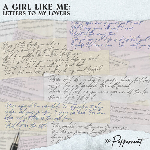 Peppermint - A Girl Like Me: Letters To My Lovers