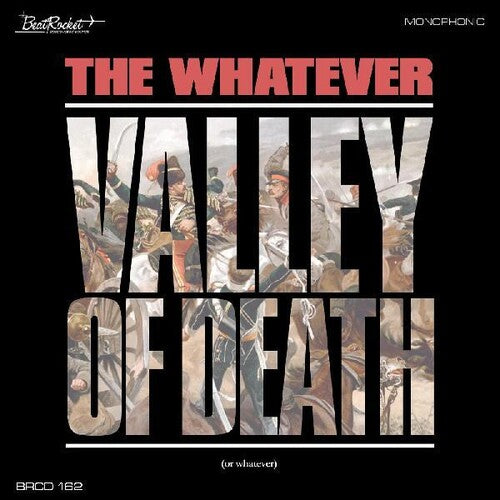 Whatever - Valley Of Death (or Whatever)