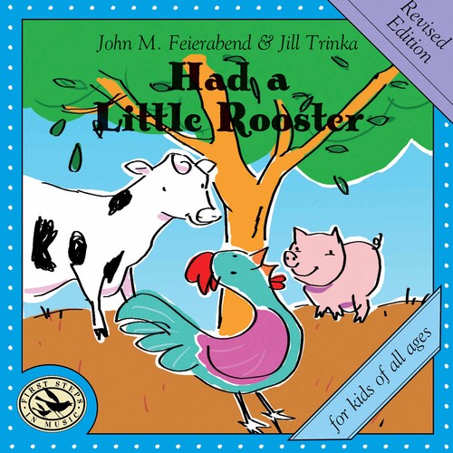 Feierabend/ Connecticut Children's Chorus - Had a Little Rooster (Revised)