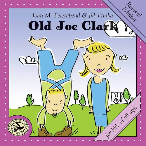 Feierabend/ Connecticut Children's Chorus - Old Joe Clark (Revised)