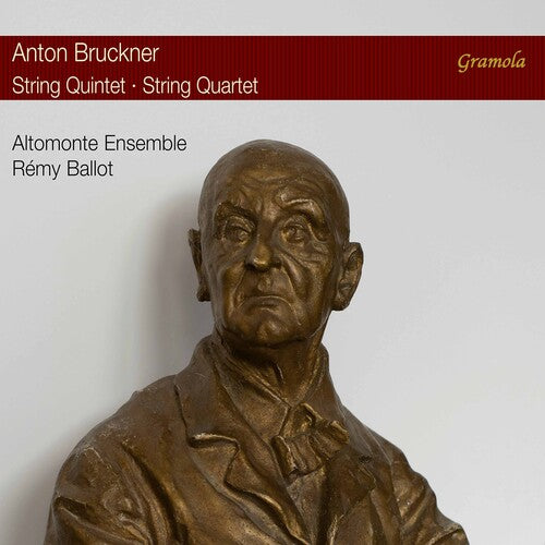 Bruckner/ Altomonte Ensemble/ Ballot - String Quintet