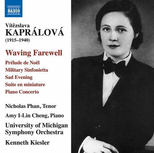 Kapralova/ Cheng/ Dual - Waving Farewell