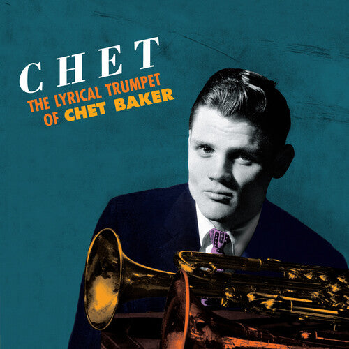 Chet Baker - Lyrical Trumpet [180-Gram Orange Colored Vinyl With Bonus Tracks]