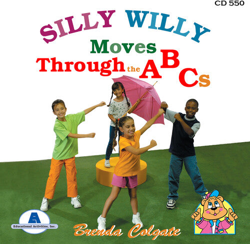 Brenda Colgate - Silly Willy Moves Through the ABCs