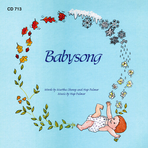 Hap Palmer / Martha Cheney - Babysong
