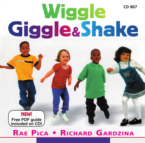 Rae Pica / Richard Gardzina - Wiggle Giggle and Shake