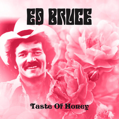 Ed Bruce - Taste Of Honey