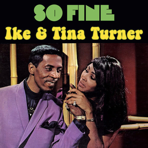 Ike Turner & Tina - So Fine