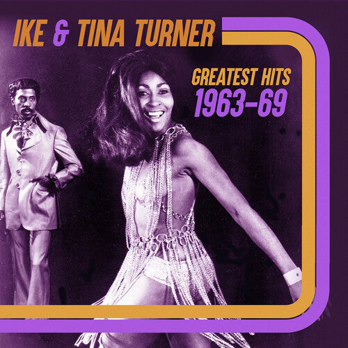 Ike Turner & Tina - Greatest Hits 1963-69