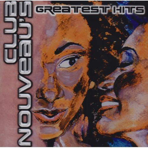 Club Nouveau - Greatest Hits