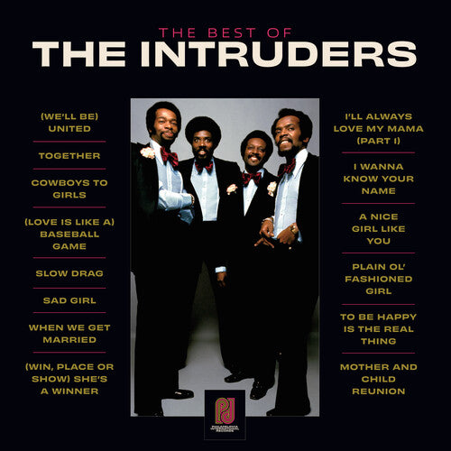 Intruders - The Best Of The Intruders
