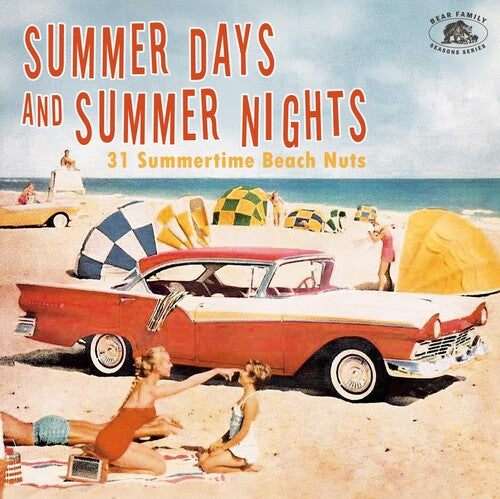 Summer Days and Summer Nights: 31 Summertime/ Var - Summer Days And Summer Nights: 31 Summertime Beach Nuts (Various Artists)