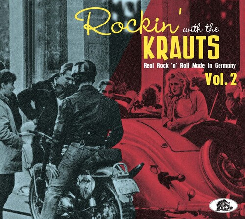 Rockin' with the Krauts: Real Rock 'N' Roll/ Var - Rockin' With The Krauts: Real Rock 'n' Roll Made In Germany 2 (Various Artists)