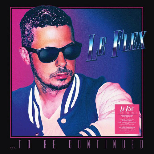 Le Flex - To Be Continued [180-Gram Clear Vinyl]