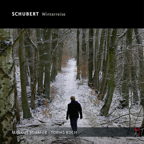 Schubert/ Schafer/ Koch - Die Winterreise