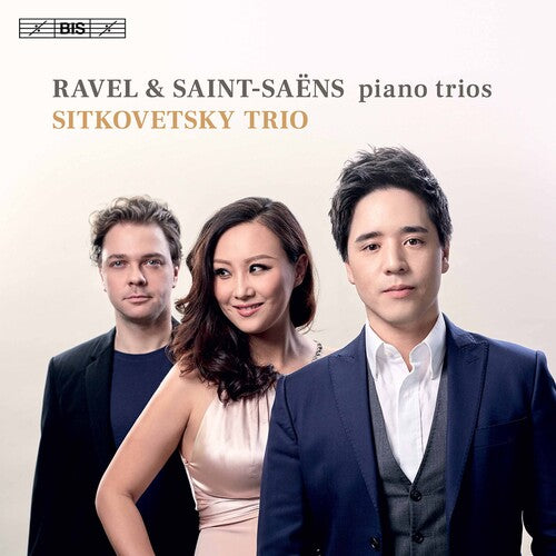 Ravel/ Sitkovetsky Trio - Piano Trios