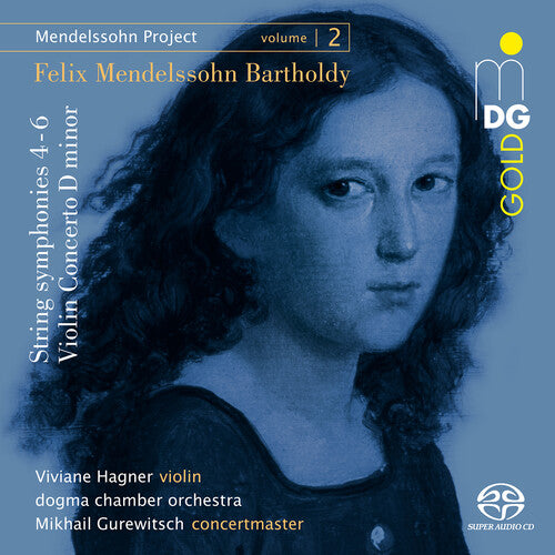Mendelssohn/ Hagner/ Dogma Chamber Orch - Mendelssohn Project 2
