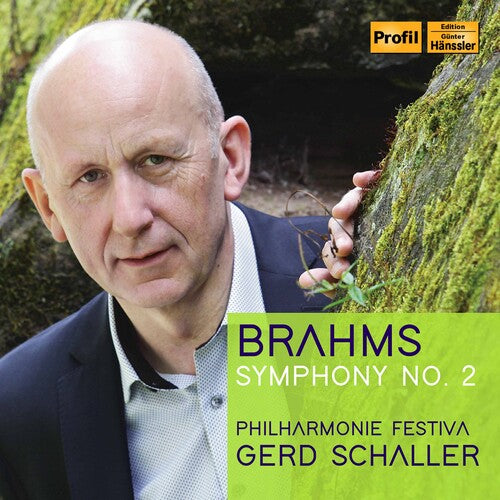 Brahms/ Philharmonie Festiva/ Schaller - Symphony 2 in D Major