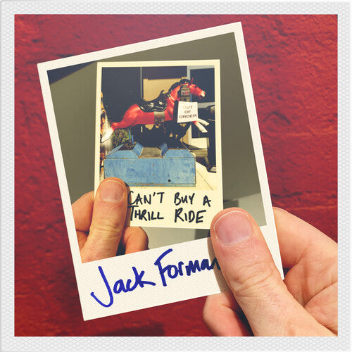 Jack Forman - Can't Buy a Thrill Ride