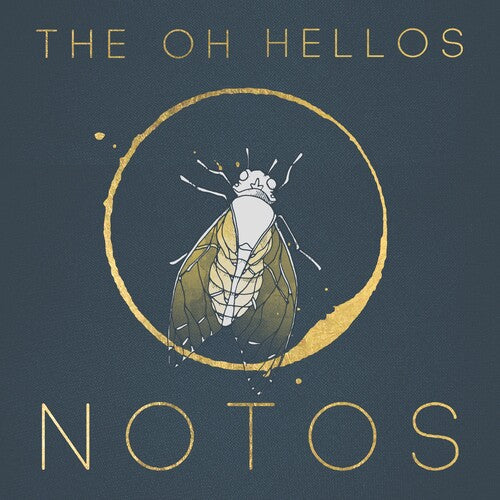 Oh Hellos - Notos
