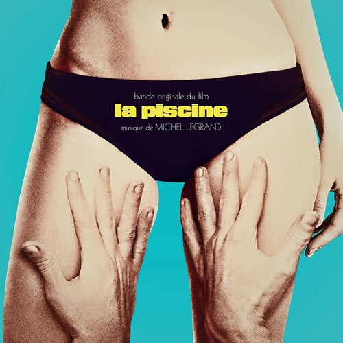 Michel Legrand - La Piscine (The Swimming Pool) (Original Soundtrack)