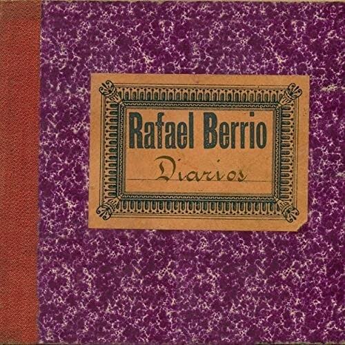 Rafa Berrio - Diarios