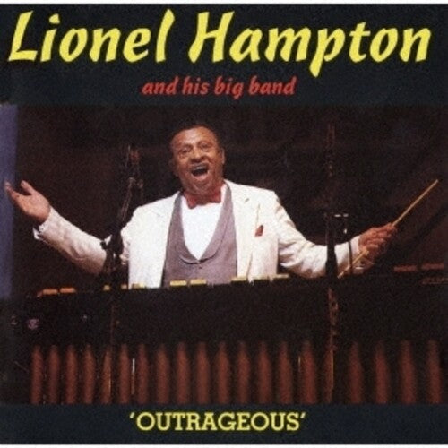 Lionel Hampton - Outrageous