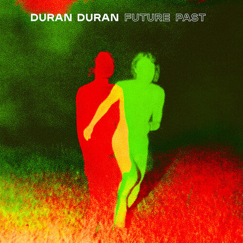 Duran Duran - FUTURE PAST (Deluxe)