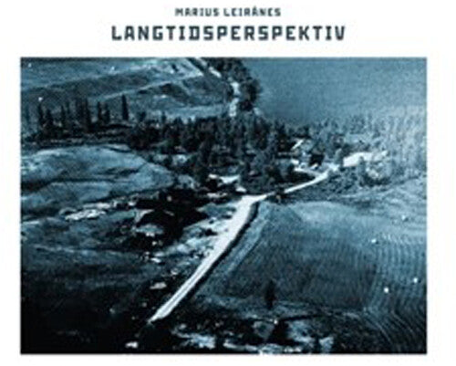 Marius Leiranes - Langtidsperspektiv