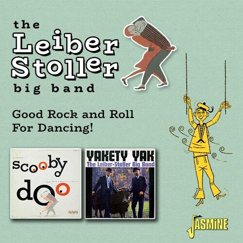 Leiber-Stoller Big Band - Good Rock And Roll For Dancing!
