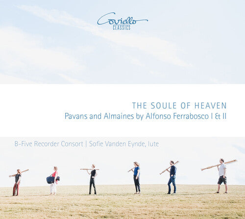 B-Five Recorder Consort Eynde - Soule of Heaven