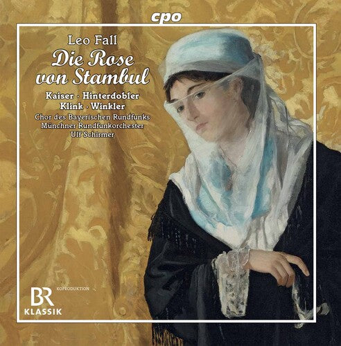 Chor Des Bayerischen Rundfunks Munchner Rundfunkorchester Schirmer - Die Rose Von Stambul