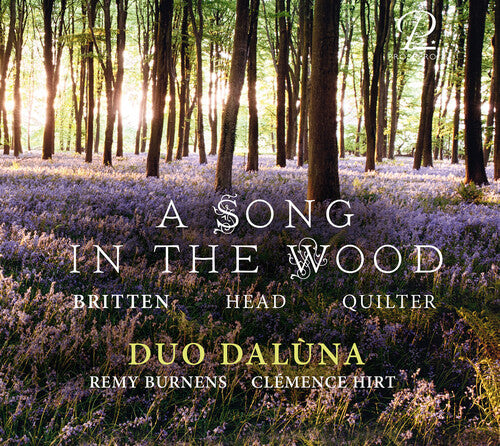 Britten/ Duo Daluna - Song in the Wood