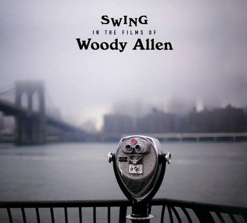 Various Artists - Swing In The Films Of Woody Allen / Various [Digipak]