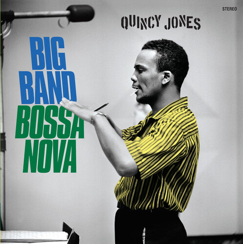 Quincy Jones - Big Band Bossa Nova [180-Gram Colored Vinyl With Bonus Tracks]