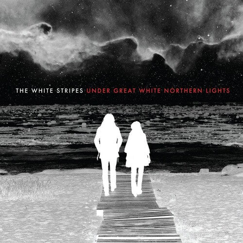White Stripes - Under Great White Northern Lights (Live)
