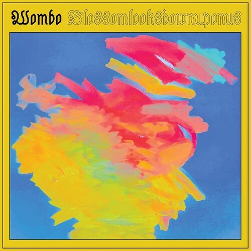 Wombo - Blossomlooksdownuponus