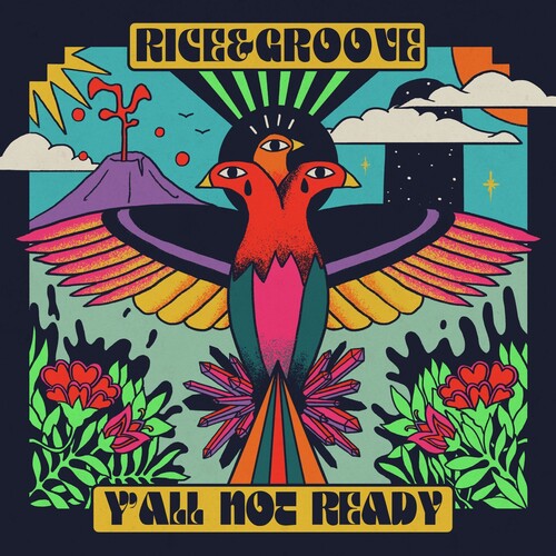 Rice&Groove - Y All Not Ready